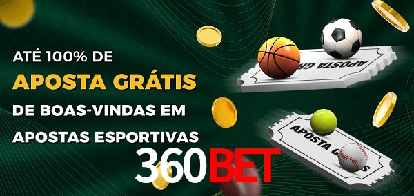 360bet Ate 100% de Aposta Gratis